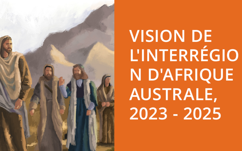 Vision de l’interrégion 2023 - 2025